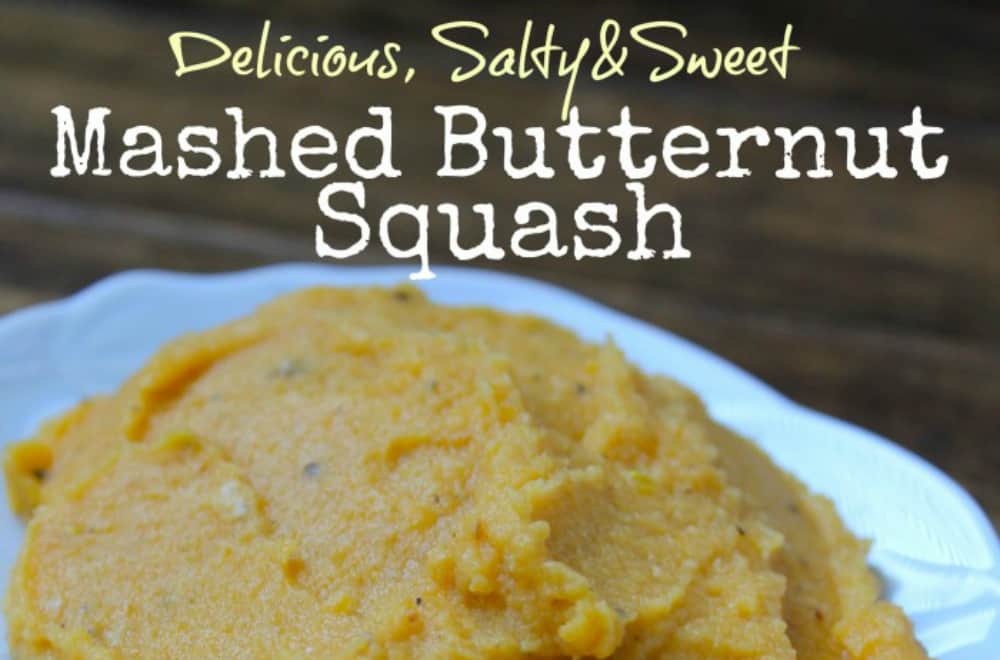 Sweet and Salty Mashed Butternut Squash