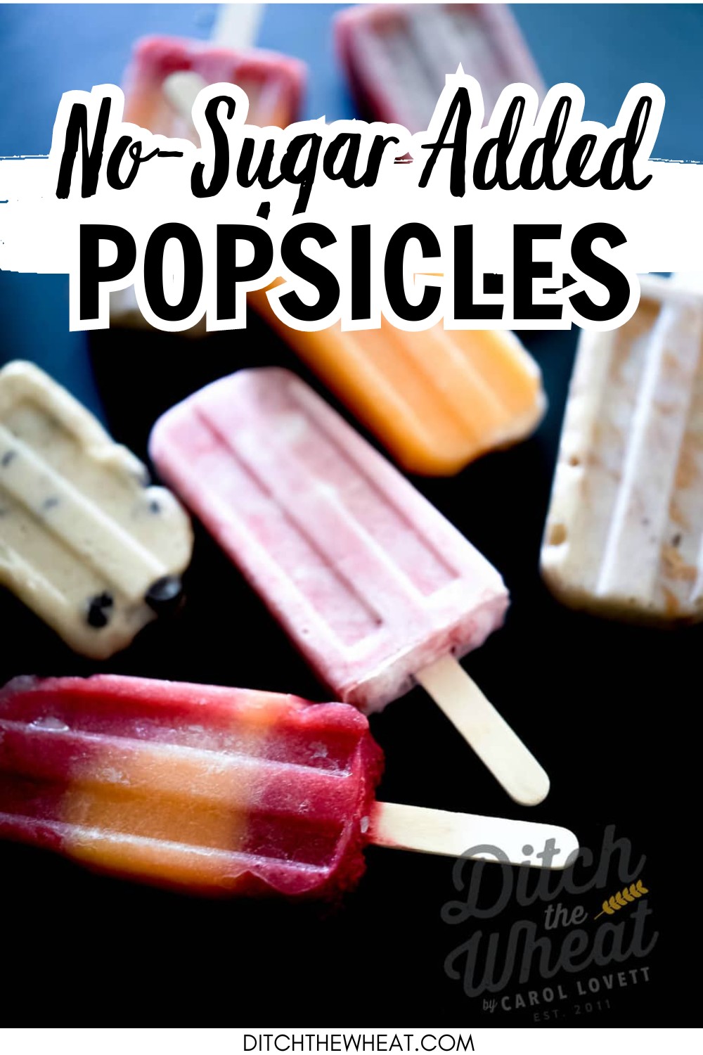 An image of 7 no-sugar added popsicles on a black background.