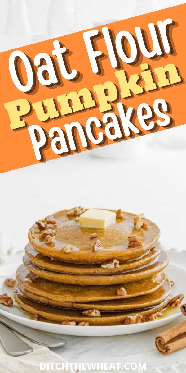 A white plate with a stack of oat flour pumpkin pancakes.