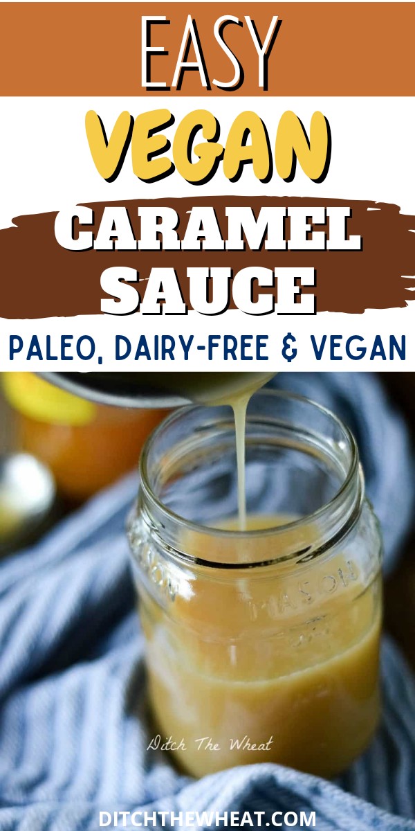 A glass jar being filled with dairy-free vegan caramel sauce with a striped blue towel.