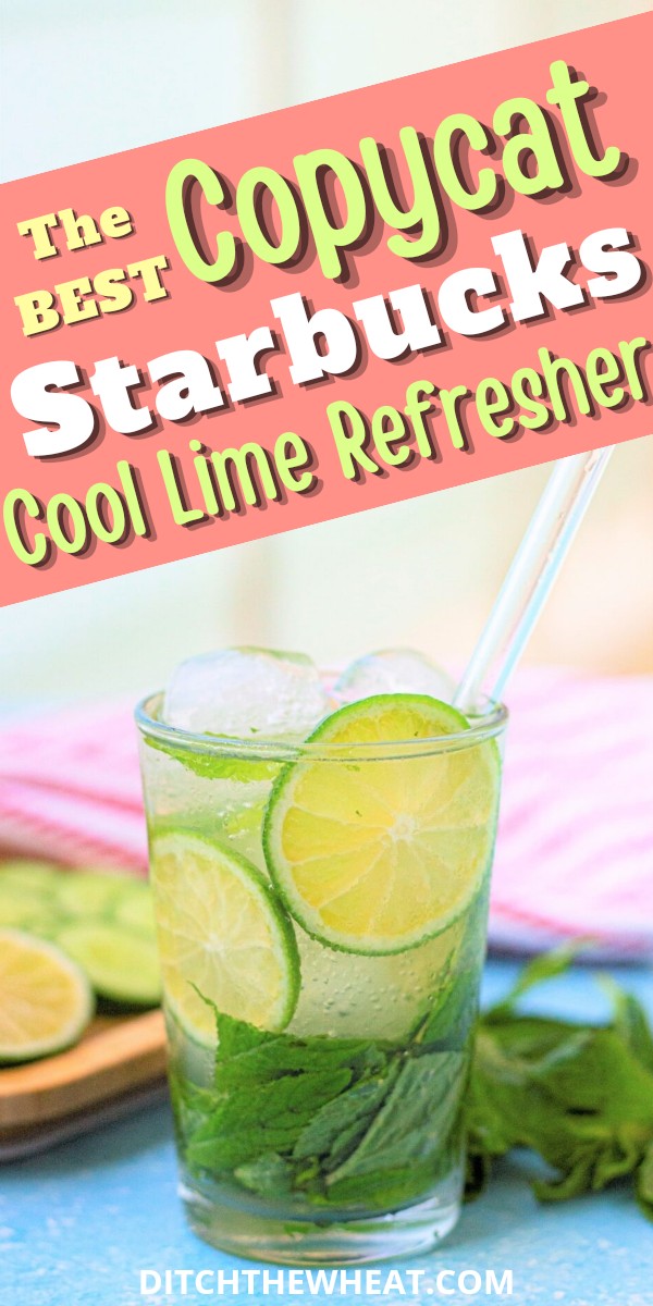 A glass filled with a Copycat Starbucks Cool Lime Refresher and slices of lime in the background.