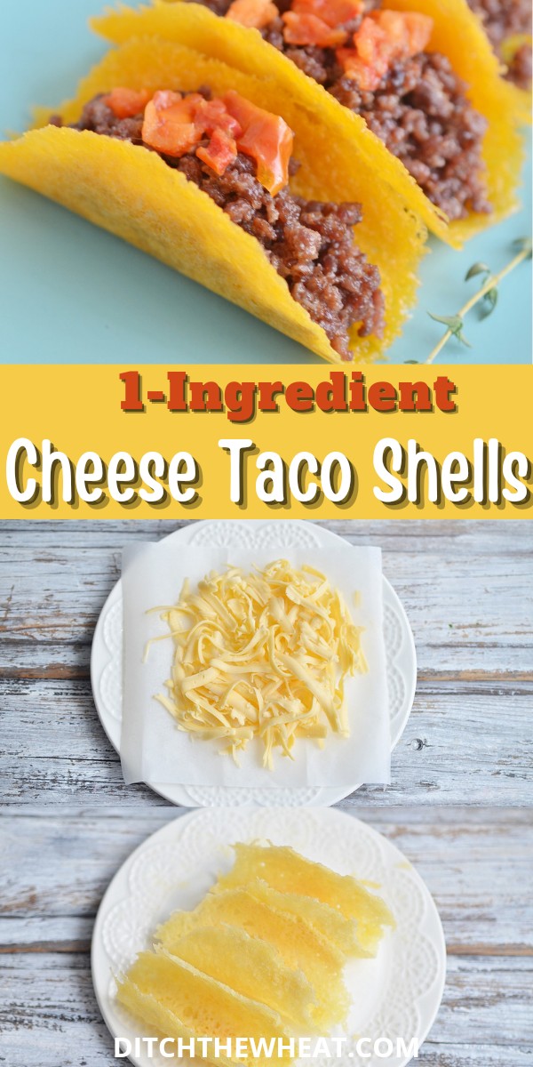An image of a blue plate with two cheese taco shells filled with ground beef and text that says 1-ingredient cheese taco shells and two plates showing shredded cheese and then the melted and hardened cheese shells.